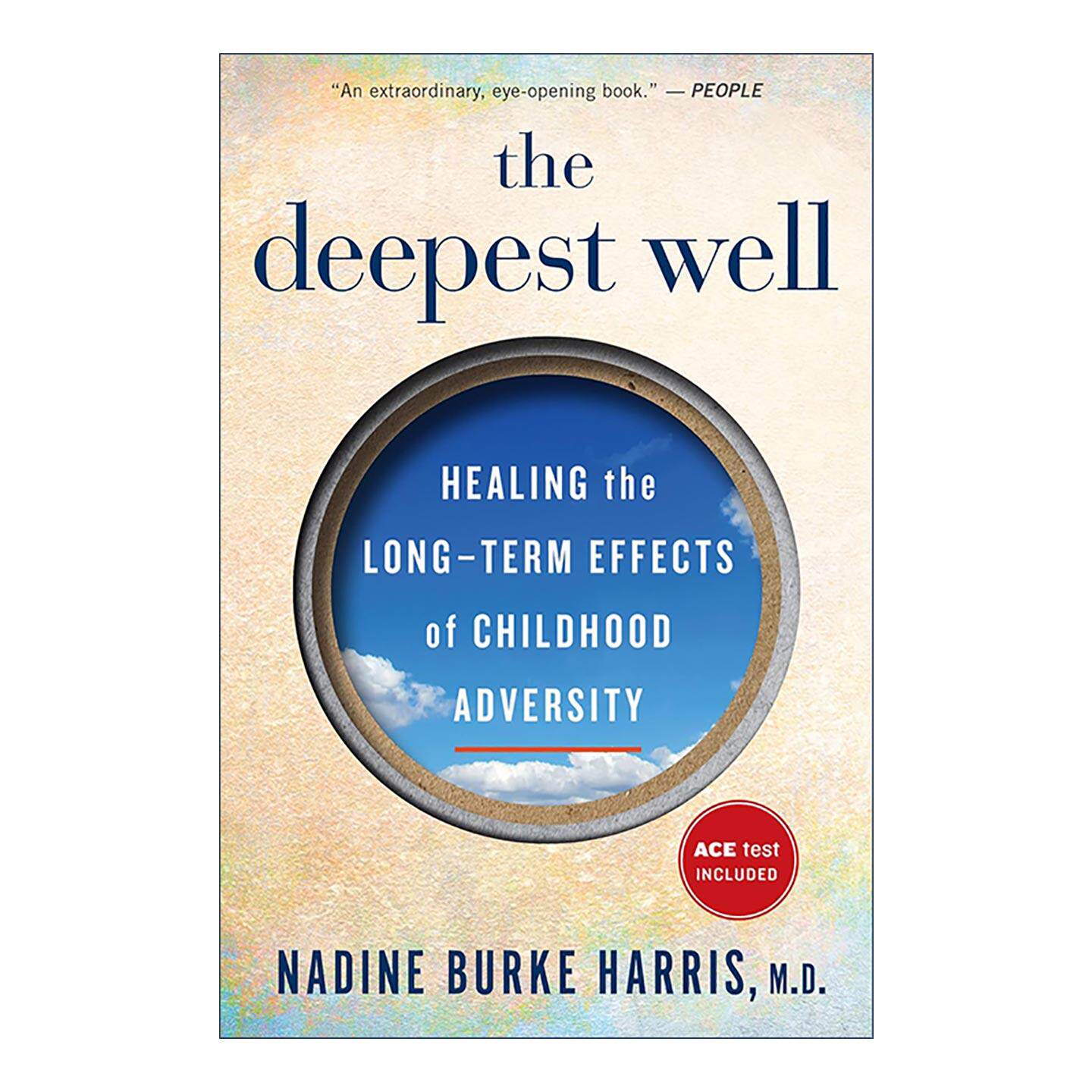英文原版 The Deepest Well 深井效应 医学领域突破性发现 童年经历如何影响未来身体健康 英文版 进口英语原版书籍
