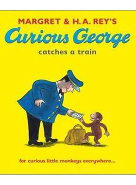 英文原版 Curious George Catches a Train 好奇猴乔治赶火车 儿童趣味图画故事绘本 英文版 进口英语原版书籍