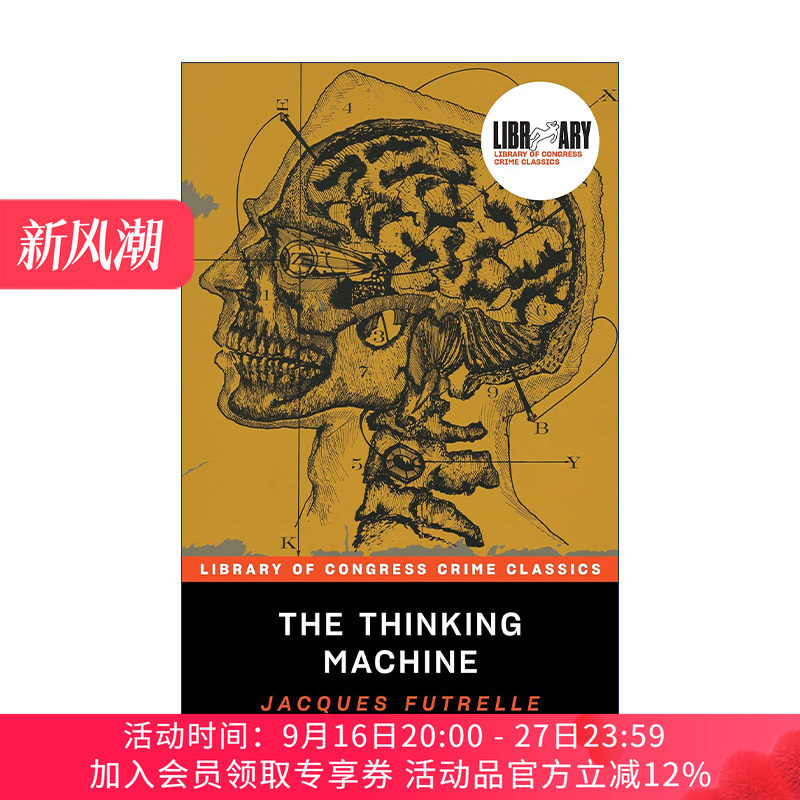 英文原版 The Thinking Machine 思考机器 美国国会图书馆经典犯罪推理系列 Jacques Futrelle 英文版 进口英语原版书籍
