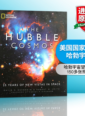 华研原版 哈勃宇宙 英文原版 The Hubble Cosmos: 25 Years of New Vistas in Space 美国国家地理 英文版 进口英语书籍