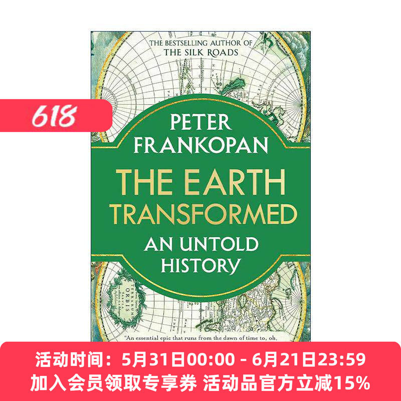 英文原版 The Earth Transformed 地球的转变 一段不为人知的历史 丝绸之路作者彼得·弗兰科潘 英文版 进口英语原版书籍