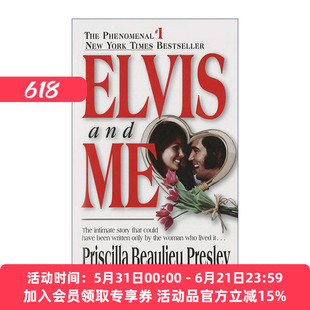 英文原版 Elvis and Me 猫王和我 Priscilla Presley普莉西拉·普莱斯里自传 摇滚明星生活 爱情故事 英文版 进口英语原版书籍