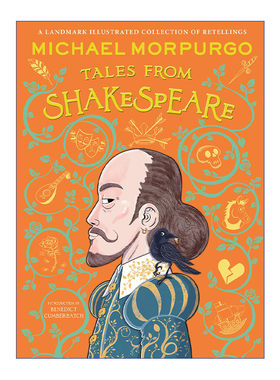 麦克·莫波格重述莎士比亚故事精装彩色插画 英文原版 Michael Morpurgo's Tales From Shakespeare 卷福本尼迪克特·康伯巴奇作序