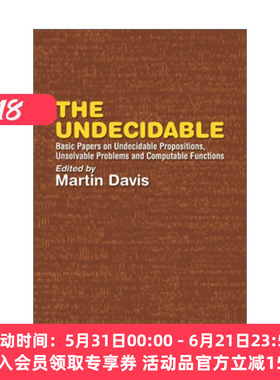 不可判定 英文原版 The Undecidable 不可判定命题 不可解问题和可计算函数的基本论文 Martin Davis 英文版 进口英语原版书籍