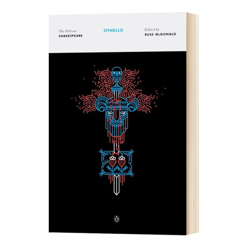 华研原版 奥赛罗 英文原版 Othello The Pelican Shakespeare 鹈鹕鸟莎士比亚系列 英文版