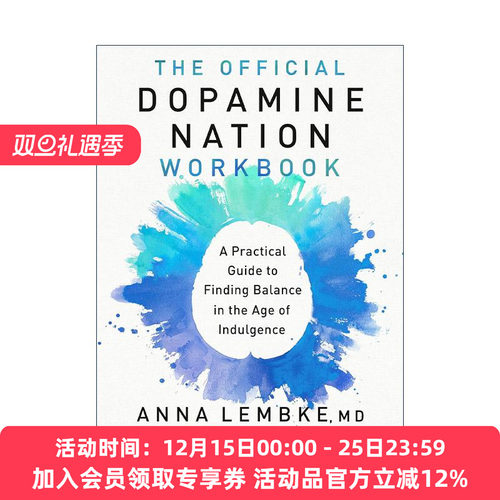 英文原版 The Official Dopamine Nation Workbook 成瘾官方手册 在放纵中寻找平衡 斯坦福大学精神病学教授安娜·伦布克 英文版