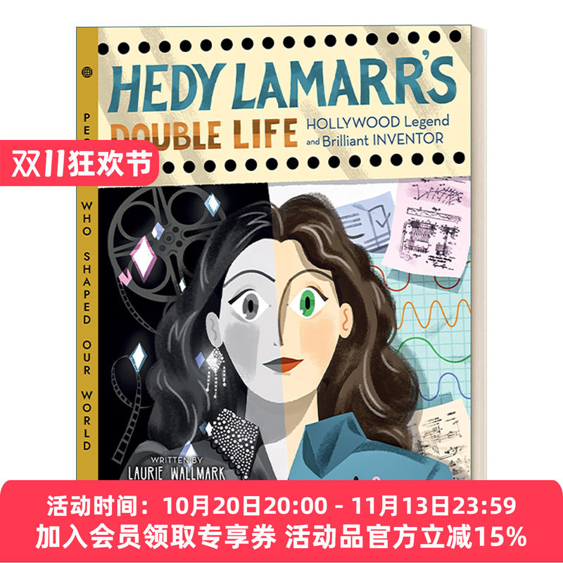 英文原版 Hedy Lamarr's Double Life 改变世界的女科学家 海蒂拉玛的双重生活 好莱坞传奇与斜杠发明家 绘本 英文版 进口英语书籍