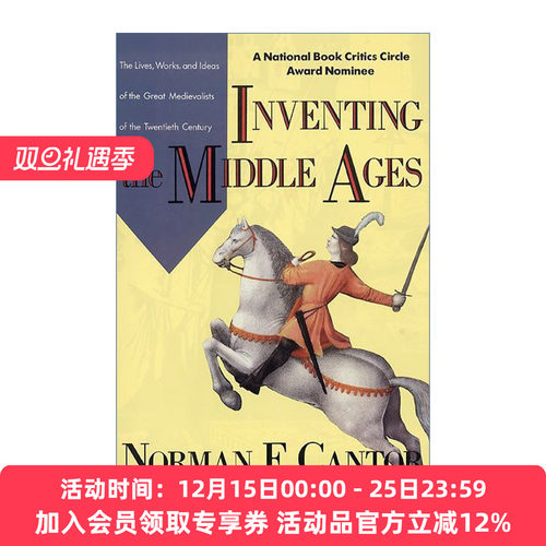 发明中世纪  英文原版 Inventing the Middle Ages 20世纪杰出中世纪学家的生平 著作和理念 英文版 进口英语原版书籍