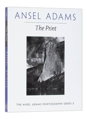 英文原版 Ansel Adams The Print 安塞尔亚当斯 冲印 黑白摄影大师摄影集 英文版 进口英语原版书籍