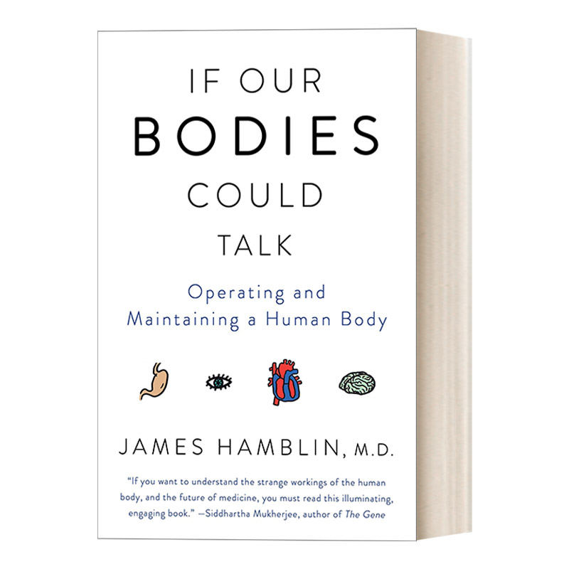假如身体会说话 英文原版 If Our Bodies Could Talk 酒窝 癌症和亲密接触 有关人体与健康的趣味说明书 James Hamblin 进口书籍