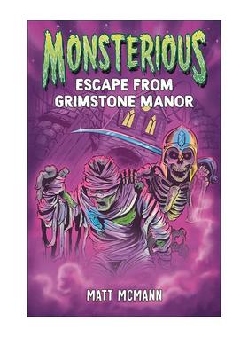 英文原版 Monsterious 01 Escape from Grimstone Manor 怪物系列1 逃离格林斯通庄园 儿童冒险小说 英文版 进口英语原版书籍