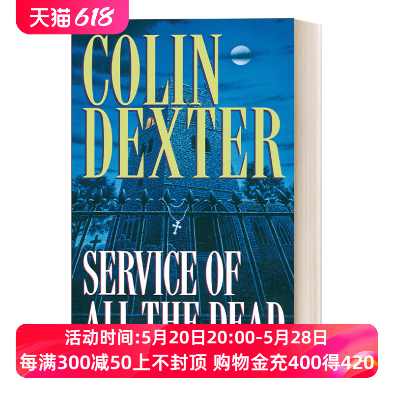 英文原版 Service of All the Dead Inspector Morse摩斯探长系列众灵之祷 Colin Dexter英文版进口英语原版书籍