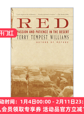 红色  英文原版 Red 沙漠中的激情与耐心 心灵的慰籍作者Terry Tempest Williams 英文版 进口英语原版书籍