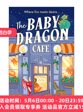 英文原版 The Baby Dragon Cafe 龙宝宝咖啡店 A.T.Qureshi浪漫爱情小说 英文版 进口英语原版书籍