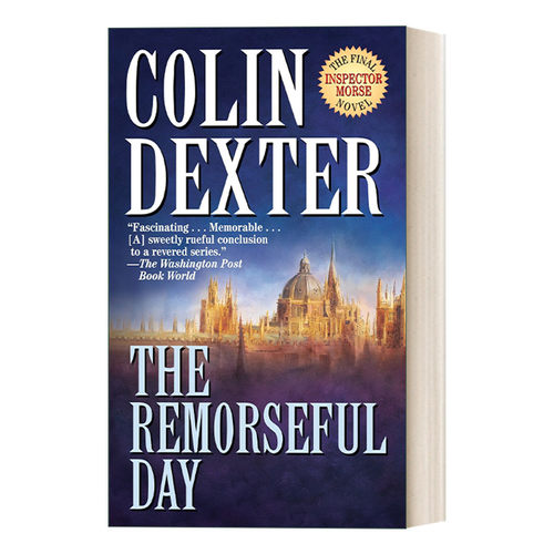 英文原版 The Remorseful Day Inspector Morse 摩斯探长系列 悔恨的一天 Colin Dexter 简装 英文版 进口英语原版书籍