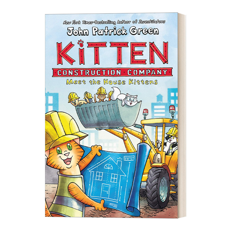 小猫建筑公司 英文原版 Kitten Construction Company Meet the House Kittens 1 精装漫画小说 英文版 进口英语原版书籍