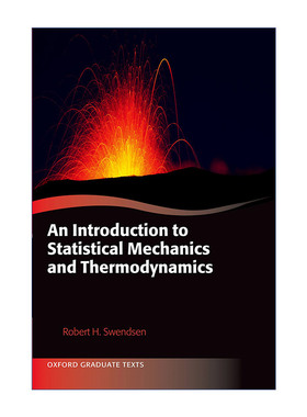 统计力学和热力学导论 英文原版 An Introduction to Statistical Mechanics and Thermodynamics 牛津研究生教材系列 精装 英文版