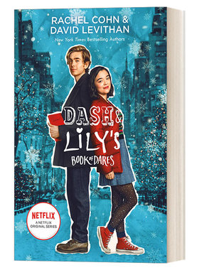 达奇和莉莉的冒险之书 英文原版 Dash & Lily's Book of Dares Netflix Series Tie-In Edition 网飞剧版 Rachel Cohn 英文版