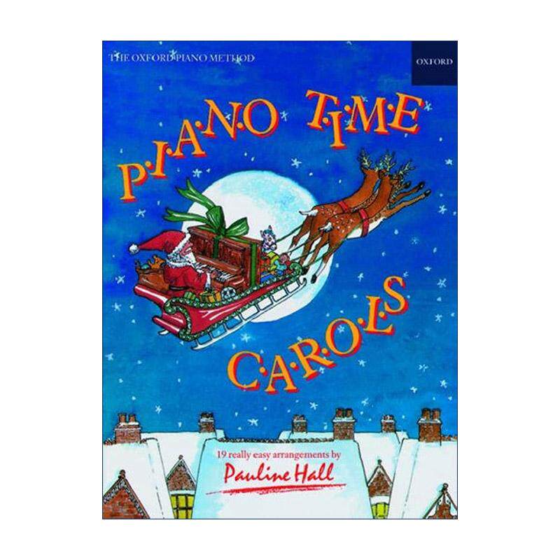 英文原版 Piano Time Carols 牛津钢琴时光 颂歌练习曲目 ABRSM英皇考级钢琴启蒙教材 英文版 进口英语原版书籍