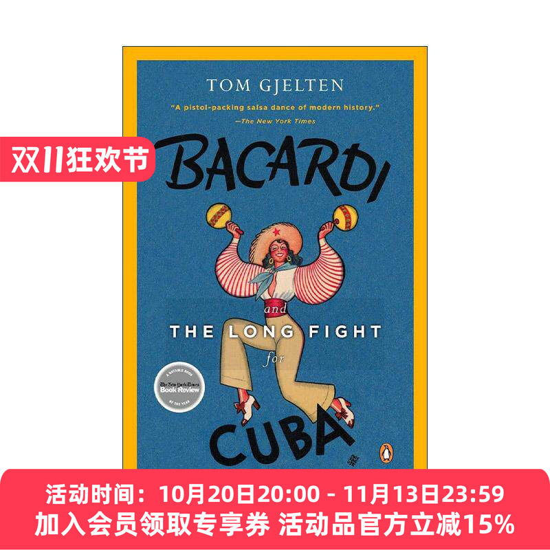 英文原版 Bacardi and the Long Fight for Cuba 百加得与为古巴的长期斗争 朗姆酒生意传记 历史 Tom Gjelten 进口英语原版书籍