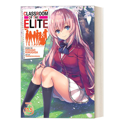 英文原版 Classroom of the Elite Light Novel Vol.11.5 欢迎来到实力至上主义的教室11.5 轻小说日本校园漫画 衣笠彰梧 进口书籍