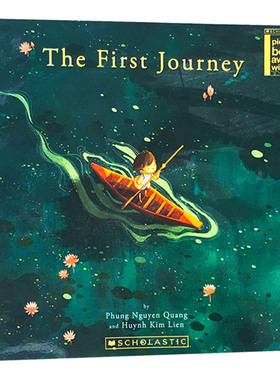 旅程 英文原版 The First Journey 儿童心智培养绘本 亚洲插画家大赛获胜作品 Scholastic学乐 Phung Nguyen Quang 英文版英语书籍