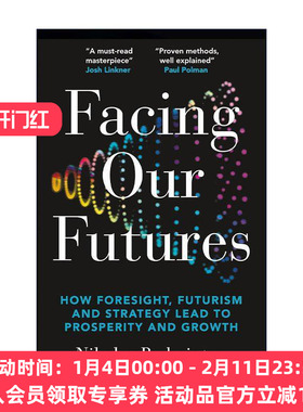 英文原版 Facing Our Futures 面对我们的未来 预见 未来设计和战略如何创造繁荣与增长 英文版 进口英语原版书籍