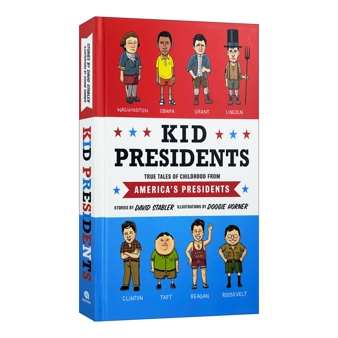 英文原版 Kid Presidents 小小总统 美国总统小时候的真实故事 杜奇•霍纳 儿童精装科普百科 华盛顿 罗斯福 英文版 进口英语书籍