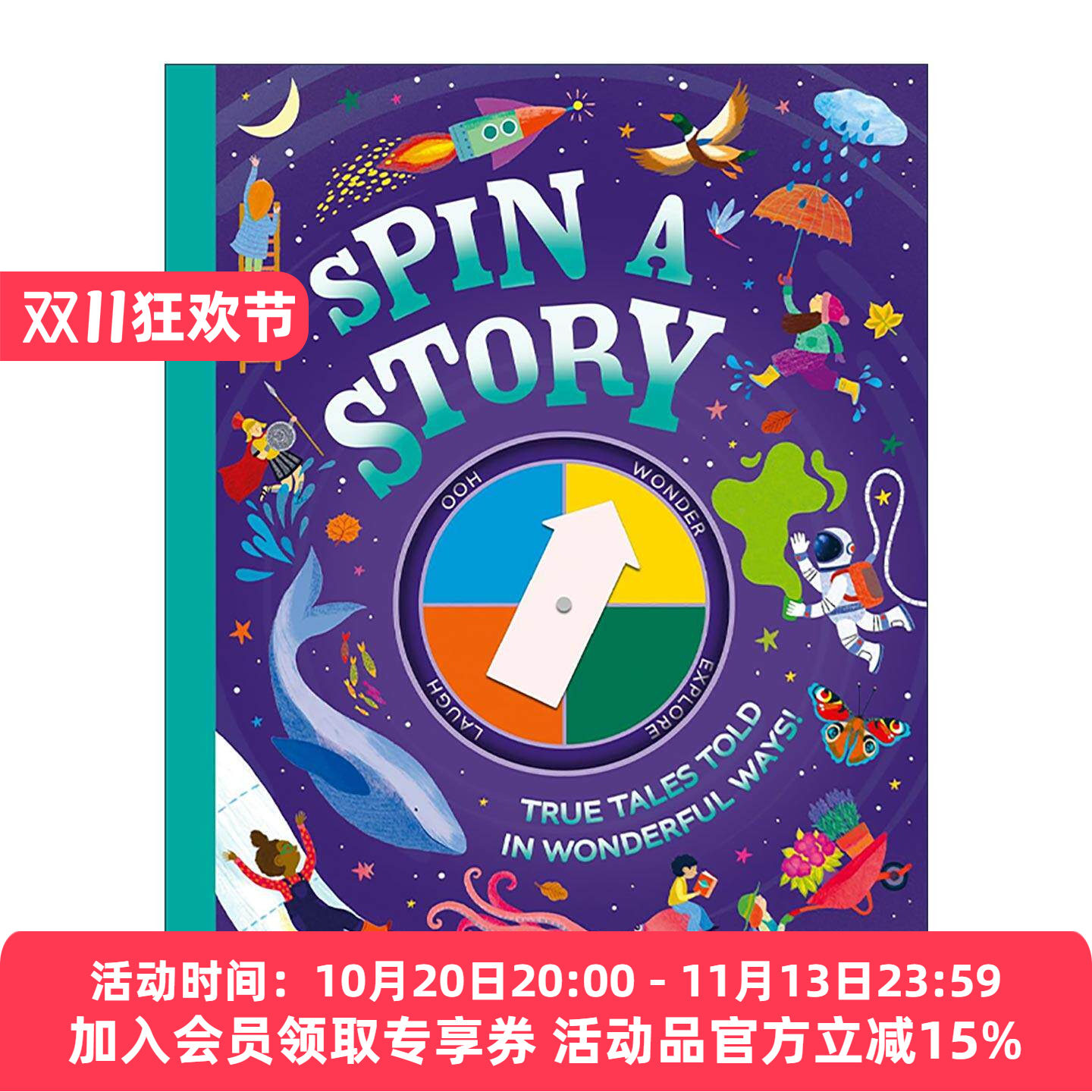 英文原版 Spin a Story 转盘阅读 你的冒险由你决定 精装儿童互动式趣味非虚构读物 英文版 进口英语原版书籍