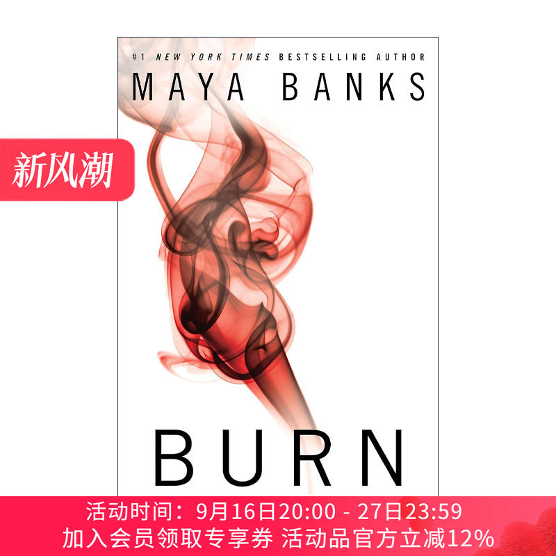 燃烧 英文原版 Burn (The Breathless Trilogy 03) 无法呼吸三部曲3 女性小说 Maya Banks 英文版 进口英语原版书籍