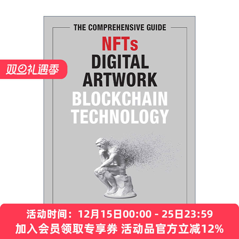 英文原版 The Comprehensive Guide to NFTs Digital Artwork and Blockchain Technology NFTs 数字艺术品 区块链技术综合指南