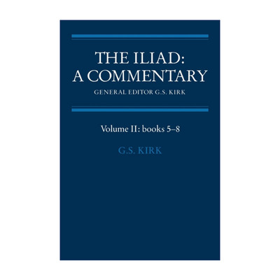 伊利亚特笺注  英文原版 The Iliad: A Commentary 卷二 G.S.基尔克 英文版 进口英语原版书籍