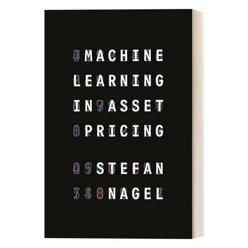 机器学习与资产定价 英文原版 Machine Learning in Asset Pricing Stefan Nagel 精装 英文版 进口英语原版书籍