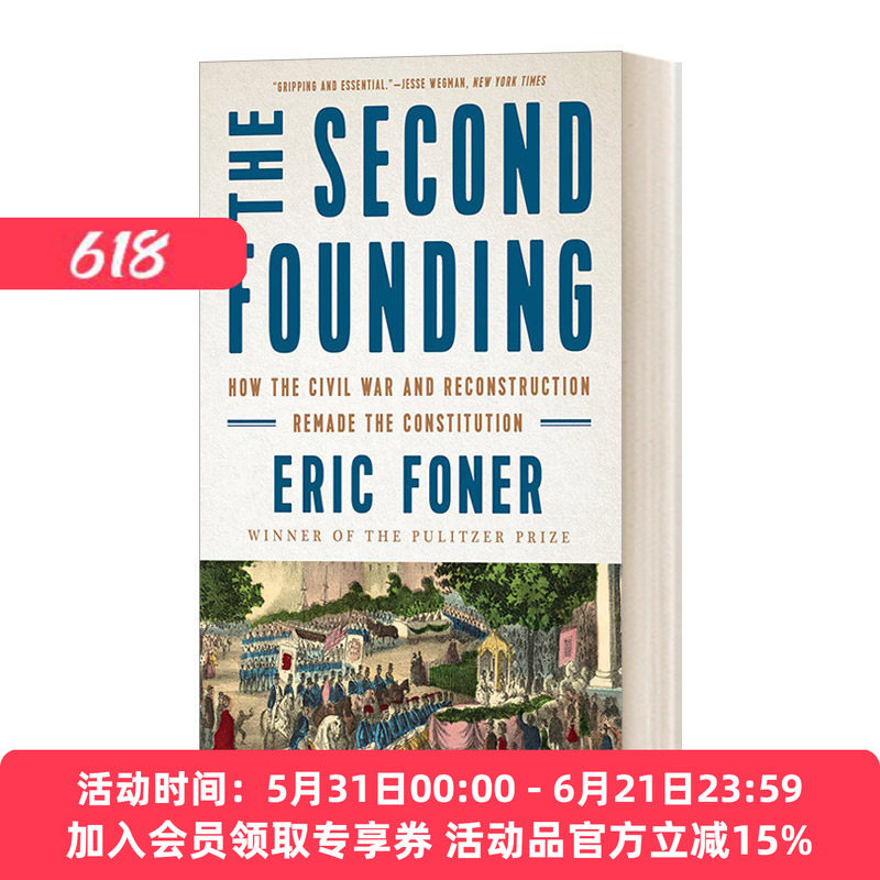 英文原版 The Second Founding 第二次建国 内战与重建如何重铸了美国宪法 英文版 进口英语原版书籍