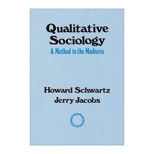 英文原版 Qualitative Sociology 质性社会学 英文版 进口英语原版书籍