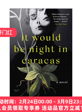 英文原版 It Would Be Night in Caracas 加拉加斯的夜晚 西班牙语女人的女儿 2021年都柏林国际文学奖长名单 国际拉丁美洲图书奖