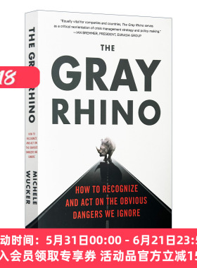 英文原版 The Gray Rhino How to Recognize and Act on the Obvious Dangers We Ignore 灰犀牛 如何应对大概率危机 英文版进口书
