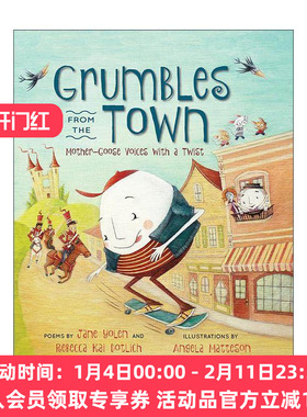 英文原版 Grumbles from the Town 来自镇上的抱怨 鹅妈妈的声音变了 儿童精装诗歌绘本 星云奖得主 月下看猫头鹰作者珍·尤伦