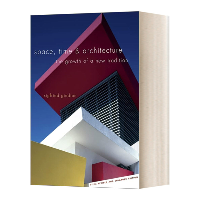 英文原版 Space Time and Architecture 空间·时间·建筑 一个新传统的成长 第五次修订和扩大版 Sigfried Giedion 英文版进口书