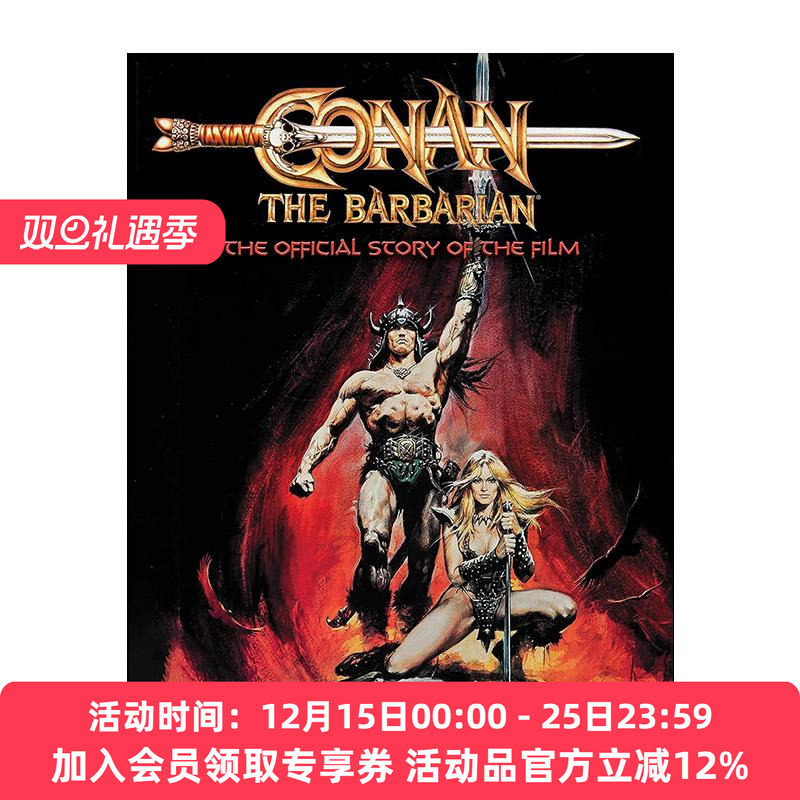 英文原版 Conan the Barbarian The Official Story of the Film 野蛮人柯南 阿诺?施瓦辛格主演电影幕后故事 精装电影制作书
