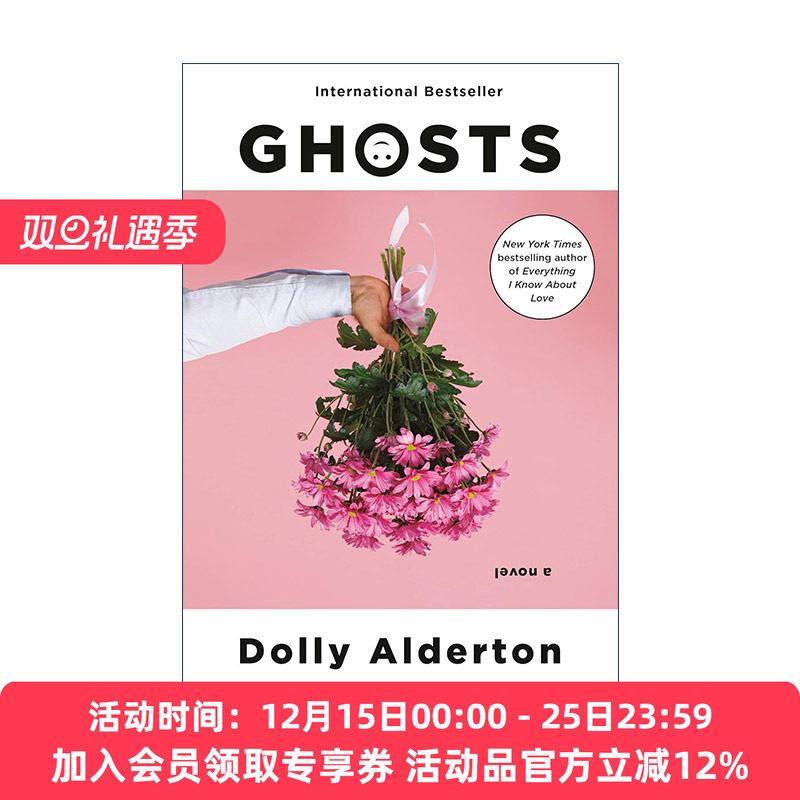 英文原版 Ghosts 鬼魂 女性小说 我所知道关于爱的一切作者Dolly Alderton 英文版 进口英语原版书籍