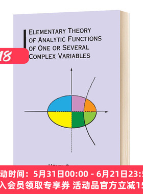 解析函数论初步 英文原版 Elementary Theory of Analytic Functions of One or Several Complex Variables 英文版进口英语书