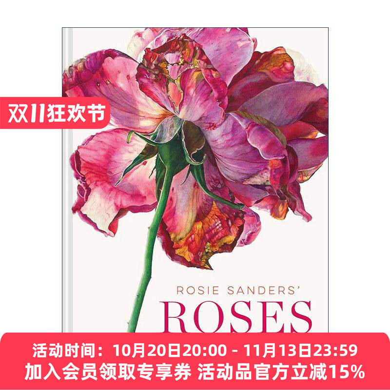 英文原版 Rosie Sanders' Roses 罗西·桑德斯的玫瑰 手绘植物教程 水彩花卉艺术画册精装 英文版 进口英语原版书籍