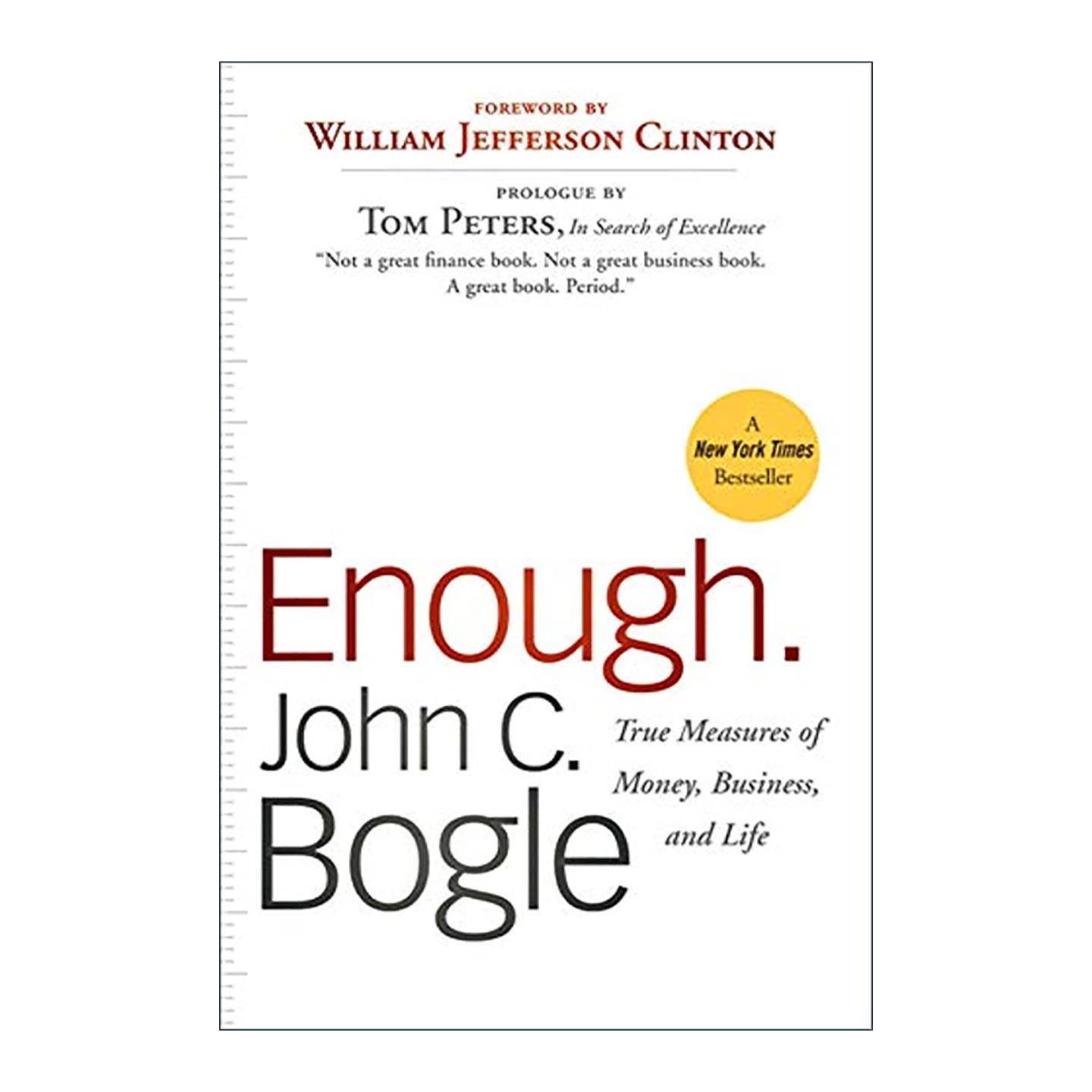 英文原版 Enough 足够 约翰博格的金钱 商业 人生准则 John C. Bogle 英文版 进口英语原版书籍