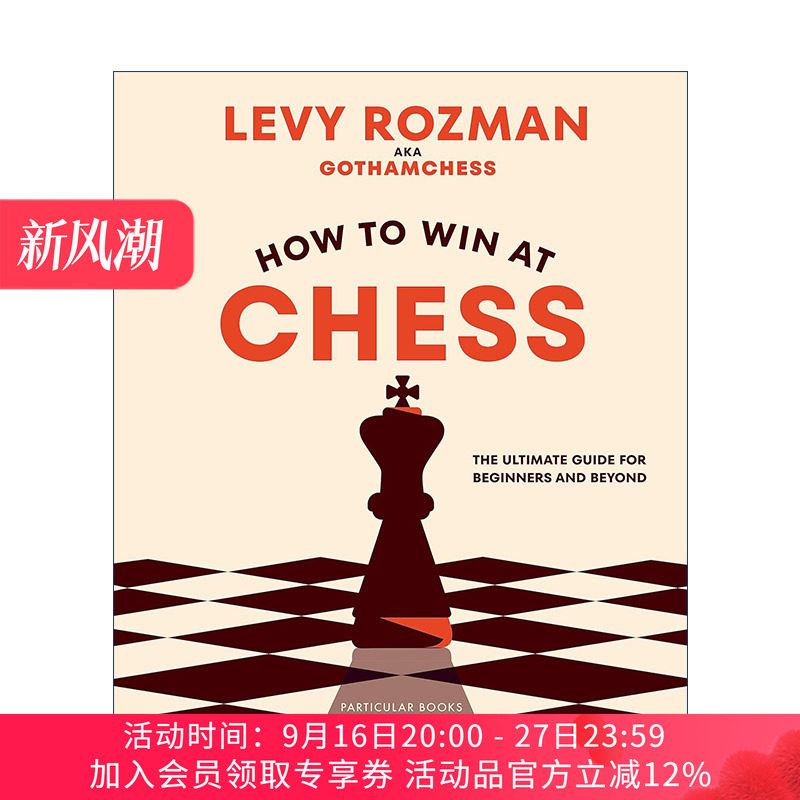 国际象棋致胜指南 英文原版 How to Win At Chess YouTube国际象棋博主莱维·罗兹曼 精装 英文版 进口英语原版书籍