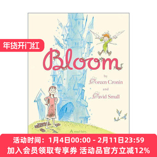 英文原版 Bloom 布卢姆 精装图画书 凯迪克奖得主朵琳·克罗宁 英文版 进口英语原版书籍