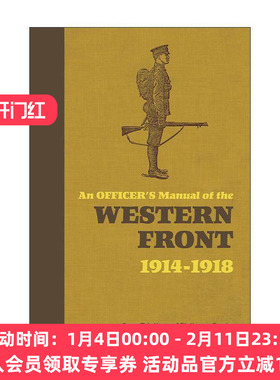 英文原版 An Officer's Manual of the Western Front 一战西线战场军官手册 精装 英文版 进口英语原版书籍