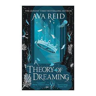 书籍 进口英语原版 Reid奇幻爱情小说 Theory 溺水 梦 Dreaming 英文版 英文原版 理论 研究续篇 Ava