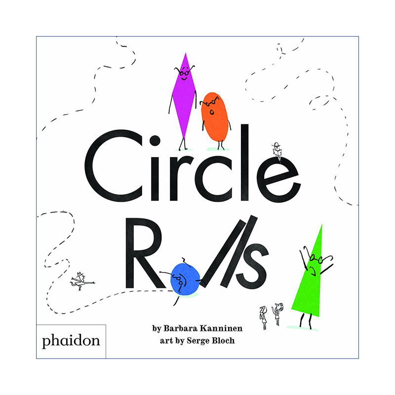 小圆圈大圆圈 英文原版 Circle Rolls 法国插画师塞吉·布洛克 儿童艺术启蒙 精装 英文版 进口英语原版书籍