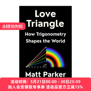 英文原版 Love Triangle 爱上三角形 三角学如何塑造世界 我们在四维空间可以做什么作者Matt Parker 精装 英文版进口英语原版书籍